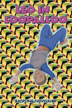 Leo in Loopalloo (eBook, ePUB) - Ninyhump, Badpong