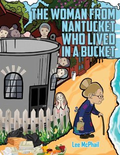 Woman from Nantucket Who Lived in a Bucket (eBook, ePUB) - McPhail, Lee