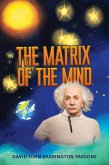 Matrix of the Mind (eBook, ePUB) Matrix of the Mind (eBook, ePUB)