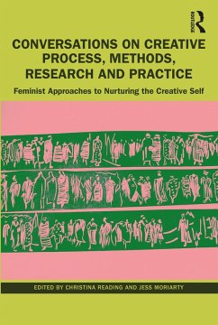 Conversations on Creative Process, Methods, Research and Practice (eBook, PDF)