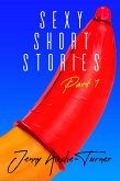 Jenny Ainslie Turner's Sexy Short Stories - Part One (eBook, ePUB)