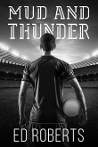 Mud and Thunder (eBook, ePUB)