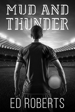 Mud and Thunder (eBook, ePUB) - Roberts, Ed