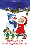 Wünsch dich ins Wunder-Weihnachtsland Band 16 (eBook, ePUB)