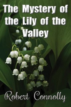 Cover Mystery of the Lily of the Valley (eBook, ePUB)