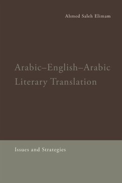 Arabic-English-Arabic Literary Translation (eBook, ePUB) Cover Arabic-English-Arabic Literary Translation (eBook, ePUB)