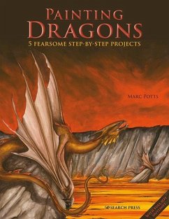 Painting Dragons (eBook, PDF) - Potts, Marc