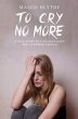 To Cry No More (eBook, ePUB) - Bild 1