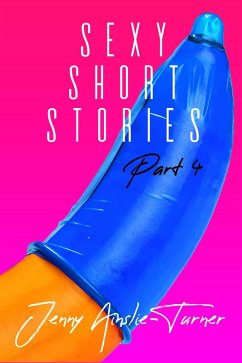 Cover Sexy Short Stories Part 4 (eBook, PDF)