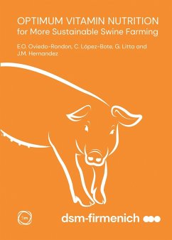 Optimum Vitamin Nutrition for More Sustainable Swine Farming (eBook, PDF) - Oviedo-Rondon, Edgar; Hernandez, Jose-Maria; Litta, Gilberto; Lopez-Bote, Clemente