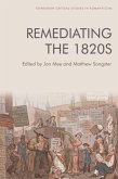 Remediating the 1820s (eBook, ePUB)