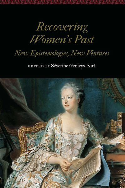 Recovering Women's Past (eBook, PDF) Recovering Women's Past (eBook, PDF)