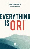 Everything is Ori (eBook, ePUB) Everything is Ori (eBook, ePUB)