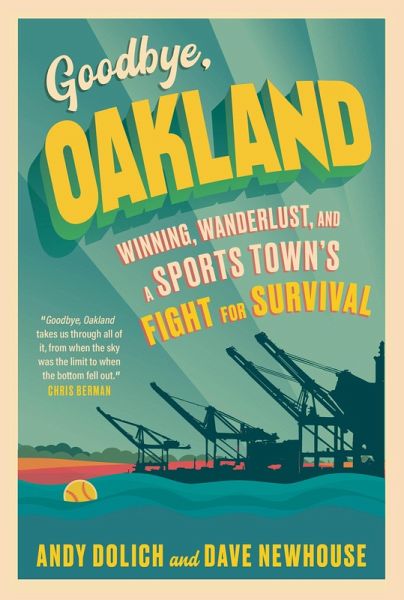 Goodbye, Oakland (eBook, PDF)