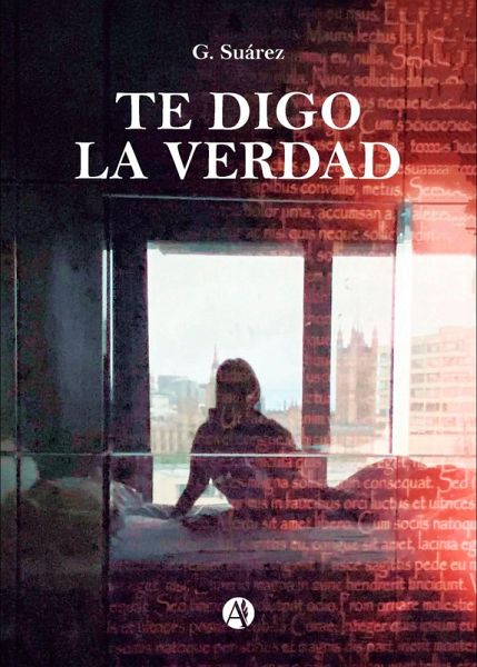 Te digo la verdad (eBook, ePUB)