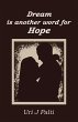 Dream Is Another Word for Hope (eBook,... - Bild 1
