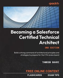 Becoming a Salesforce Certified Technical Architect (eBook, ePUB) - Bahri, Tameem