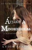 Átjáró a Mindenholba (eBook, ePUB)