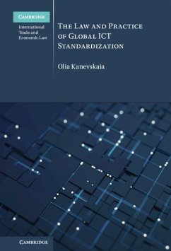 Law and Practice of Global ICT Standardization (eBook, PDF) - Kanevskaia, Olia