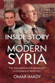 Inside Story of Modern Syria (eBook, PDF) Inside Story of Modern Syria (eBook, PDF)