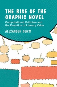 Rise of the Graphic Novel (eBook, ePUB) - Dunst, Alexander