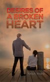 Desires of a Broken Heart (eBook, ePUB)