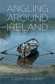 Angling Around Ireland (eBook, ePUB)