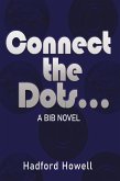 Connect the Dots... (eBook, ePUB)