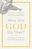 Why Did God Do That? (eBook, ePUB)