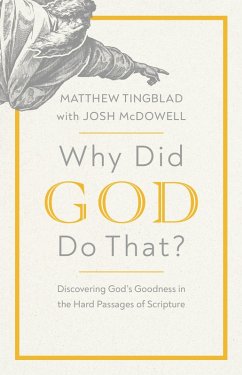 Why Did God Do That? (eBook, ePUB) - Tingblad, Matthew