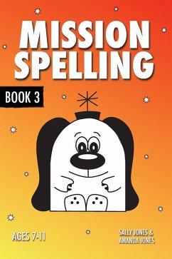 Mission Spelling - Book 3 (eBook, PDF) - Jones, Sally
