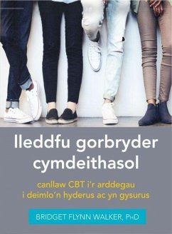 Cover Darllen yn Well: Lleddfu Gorbryder Cymdeithasol: Canllaw Cbt I'r Arddegau i Deimlo'n Hyderus ac yn Gysurus (eBook, ePUB)
