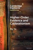 Higher-Order Evidence and Calibrationism (eBook, ePUB)