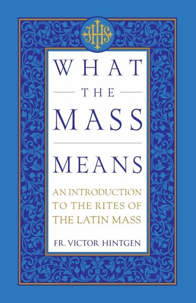 What the Mass Means (eBook, ePUB)