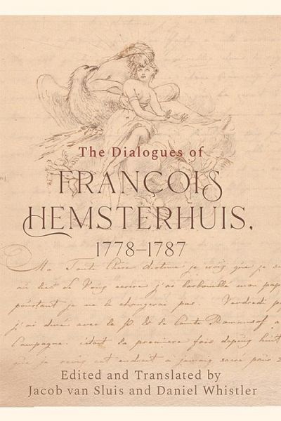 Dialogues of Francois Hemsterhuis, 1778-1787 (eBook, PDF)