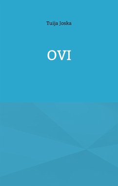 Ovi (eBook, ePUB) - Joska, Tuija