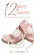 12 Days of Cancer (eBook, ePUB) - Bild 1