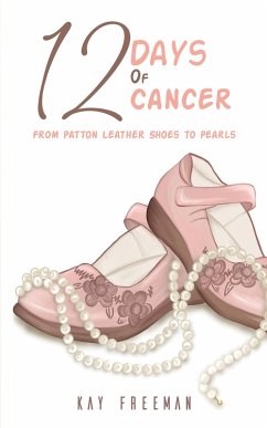 Cover 12 Days of Cancer (eBook, ePUB)