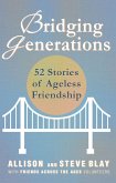 Bridging Generations (eBook, ePUB)