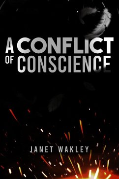 Conflict of Conscience (eBook, ePUB) - Wakley, Janet