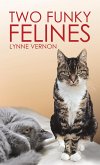 Two Funky Felines (eBook, ePUB) Two Funky Felines (eBook, ePUB)
