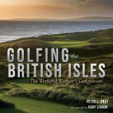 Golfing the British Isles (eBook, ePUB)