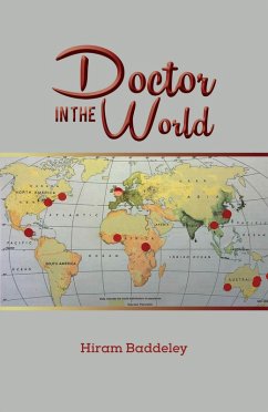 Doctor in the World (eBook, ePUB) - Baddeley, Hiram