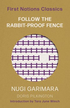 Cover Follow the Rabbit-Proof Fence (eBook, ePUB)