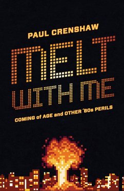 Cover Melt with Me (eBook, ePUB)