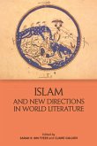 Islam and New Directions in World Literature (eBook, ePUB)