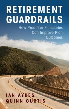 Retirement Guardrails (eBook, ePUB) - Ayres, Ian; Curtis, Quinn
