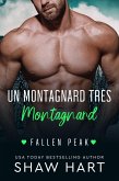Un Séducteur Très Montagnard (Fallen Peak: Military Heroes, #3) (eBook, ePUB)