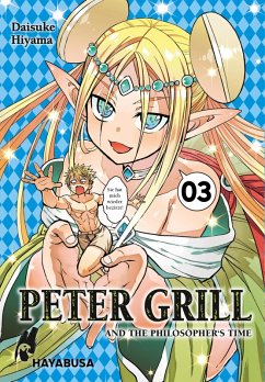 Peter Grill and the Philosopher's Time Bd.3 (eBook, ePUB) - Hiyama, Daisuke