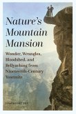Nature's Mountain Mansion (eBook, PDF) Nature's Mountain Mansion (eBook, PDF)